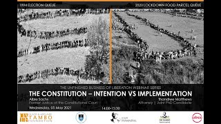 The Constitution – Intention versus implementation