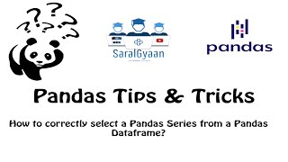 How to effectively select a Pandas Series from a Pandas Dataframe? Dot vs Bracket Notation in Pandas