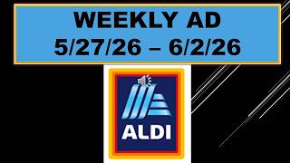 ALDI WEEKLY AD 5/27/26 - 6/2/26