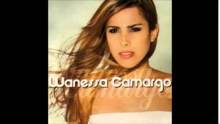 Wanessa - Eu Quero Ser O Seu Amor (Audio)