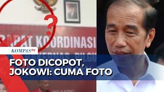 Soal DPD PDIP Sumatera Utara Copot Foto dan Respons Hasto, Jokowi  Cuma Foto