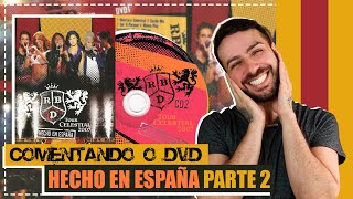 COMENTANDO O DVD HECHO EN ESPAÑA | RBD [PARTE 2]