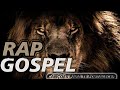 Rap Gospel - Só as melhores