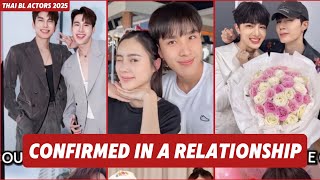 Famous Thai BL Actors Confirmed Their Dating And In A Relationship In Real Life 2025