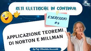 Applicazione teorema di Norton  e Millman in esercizio guidato