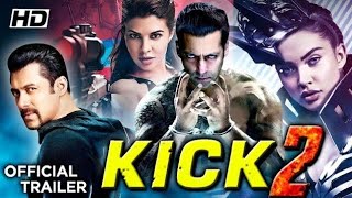 Kick 2 Movie Trailer | Salman Khan & Jacqueline Fernandez | Sajid Nadiadwala 2020 Movie