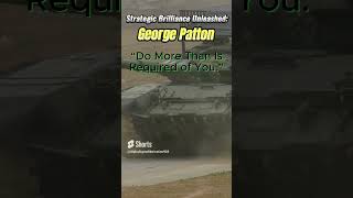 George Patton's Power Quotes