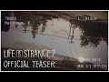 Life is Strange 2 - Official Teaser