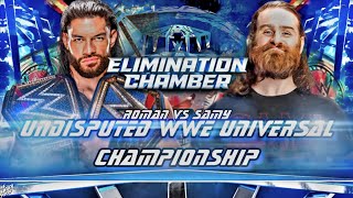 WWE Elimination Chamber 2023 Roman Reigns vs Sami Zayn Full Match WWE Elimination Chamber 2023