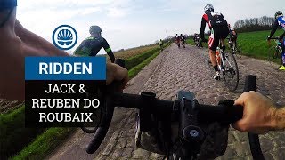 Roubaix On Gravel Bikes - Jack \u0026 Reuben Ride Pavé In Style