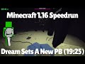 Dream's Fastest / Disqualified Minecraft 1.16 Speedrun