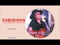 Kabukiran by F  Aguilar Best for 2023  MLS Music is Life