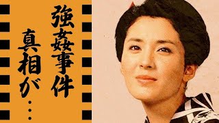 松坂慶子が梶原一騎に日本刀を突きつけられて強姦された真相...\