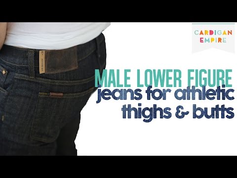 The Best Three Men's Jeans for Athletic Thighs and Butt The Best Three Men's Jeans for Athletic Thighs and Butt