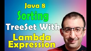 16- Java 8 Tutorial - Sorting Elements of TreeSet with Lambda Expression