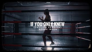 If You Only Knew (English Version)