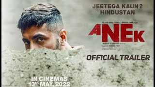 ANEK | Official Trailer | Ayushmann Khurrana | Anubhav Sinhna | Anek | Nikflix Official