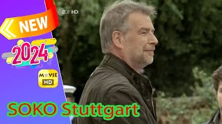 Soko Stuttgart 2024 ✨🏠Als geheilt entlassen -  Santa Maria✨🏠 komplette Folge