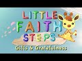 28th Sunday of Ordinary time 2022: Gifts & Gratefulness | The Little Faith Steps Show