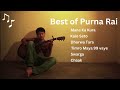 Best of Purna Rai | Top Songs Collection | Non-Stop Hits