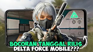 Delta Force Mobile Kapan Rilis?, Info Resmi dari Dev!