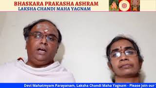 BPA Asia Disciples - Devi Mahatmyam Parayanam, Laksha Chandi Maha Yagnam