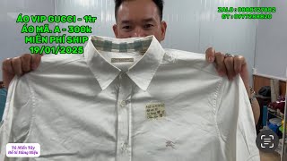 ÁO SƠMI VIP GUCCI ÔNG ĐỊA BURBERRY D\u0026G. TOMMY POLO GAP GIVENCHY BALENTINO….