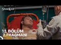 Siyah Kalp 13. Bölüm 2. Fragmanı | Cihan Öldü Mü !