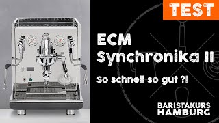 TEST - ECM Synchronika II