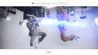 for KING + COUNTRY – joy. ( Music )