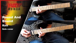 Ratt - Round And Round - Solo Cover (+Tabs)