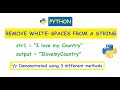 Python : Remove white spaces from a given string