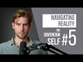 Navigating Reality | The Sovereign Self #5