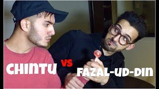 When CHINTU met FAZAL-UD-DIN | Shahveer Jafry