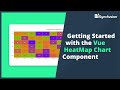 Getting Started with the Vue HeatMap Chart Component
