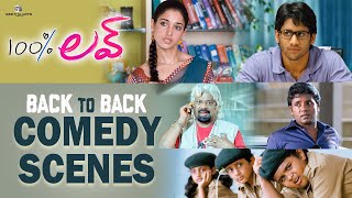 100% Love Telugu Movie Comedy Scenes | Back to Back | Naga Chaitanya, Tamannaah | Sukumar | DSP