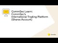 CommSec International Trading Platform (Shares Account)