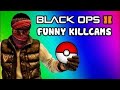 Black Ops 2 Funny Killcams - Pokeball, 360 LMG, RC-Car, Catching BasicallyIDoWrk (Trolling/Funtage)