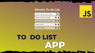 To Do List App in HTML, CSS & JavaScript in 2022 | Beginners tutorial