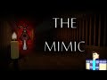 The Mimic: Normal vs Nightmare