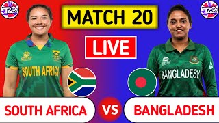 South Africa Women Vs Bangladesh Women Live | Match 20 - ICC Womens T20 World Cup 2023