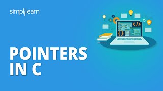 Pointers In C | Pointers In C Programming | C Programming For Beginners | Simplilearn