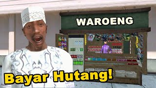 THR Untuk Bayar Hutang - GTA San Andreas Dyom