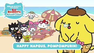 Happy Napgus, Pompompurin! | Hello Kitty and Friends Supercute Adventures S3 EP 4