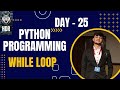 Python While Loop @HDR_Programming