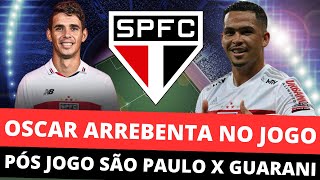 PÓS JOGO SÃO PAULO X GUARANI! SHOW DE OSCAR E MAIS UM DO LUCIGOL!