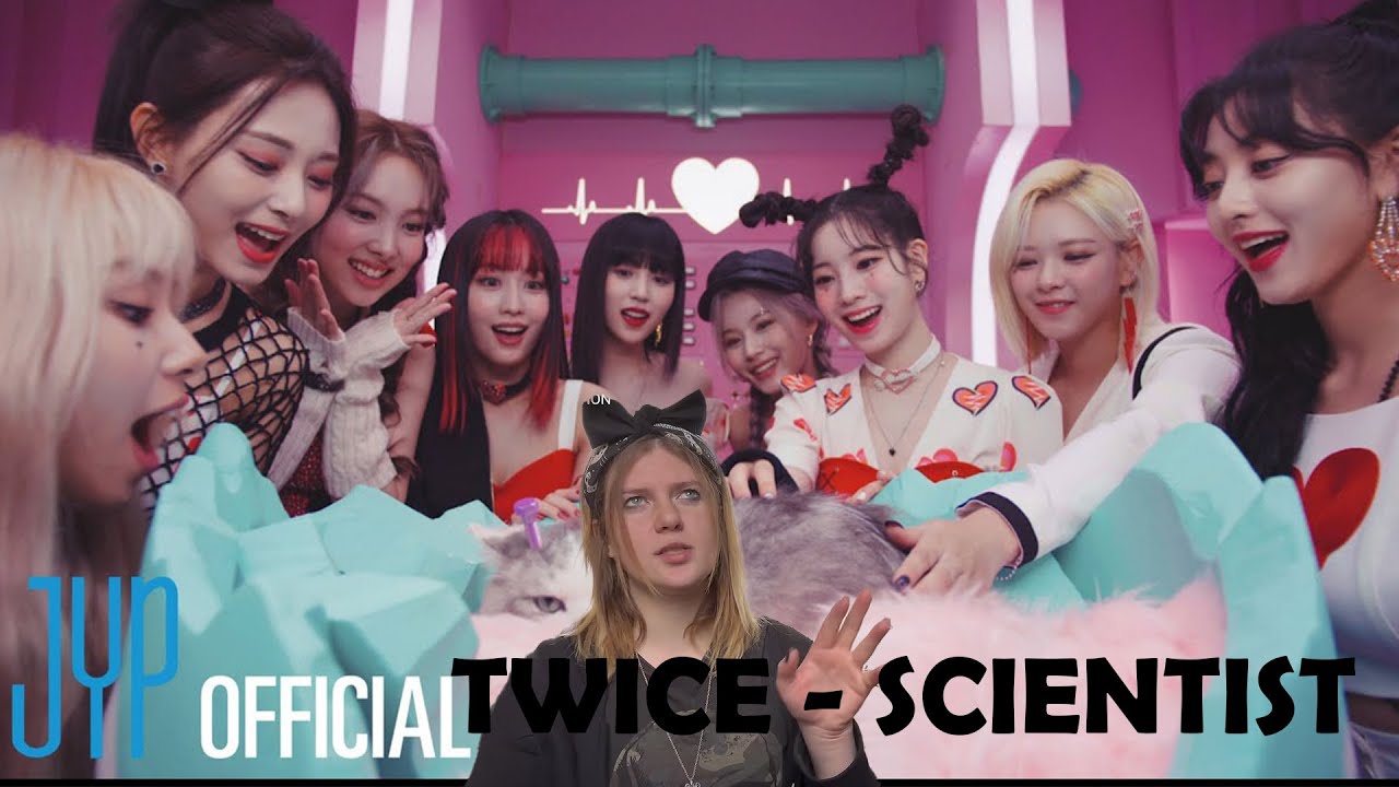 Twice Scientist M V Reaction Youtube