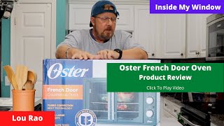 Oster® French Door Oven with Convection Review