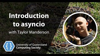 Introduction to AsyncIO with Taylor Manderson