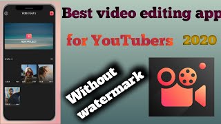 Best video editing app for Android || video guru || 2020 ||